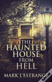 Capa do artigo The Haunted House From Hell