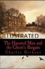 The Haunted Man And The Ghost'S Bargain Illustrated - Preview