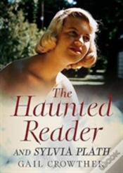 Capa do artigo The Haunted Reader And Sylvia Plath
