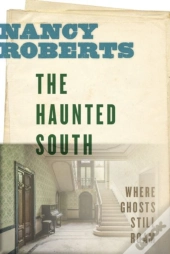The Haunted South