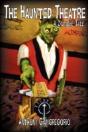 The Haunted Theatre - Preview
