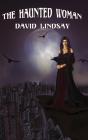 The Haunted Woman - Preview