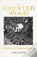 The Haunted Wood