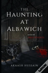 The Haunting At Albawich