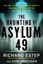The Haunting Of Asylum 49 - Preview