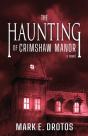 The Haunting Of Crimshaw Manor - Preview