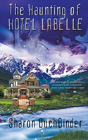 The Haunting Of Hotel Labelle - Preview