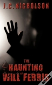 Capa do artigo The Haunting Of Will Ferris