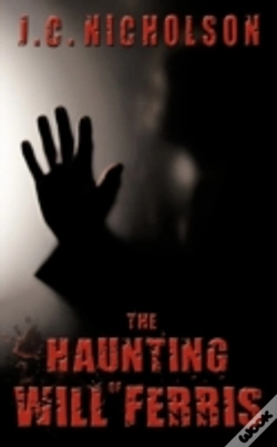 Capa do artigo The Haunting Of Will Ferris