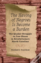 Capa do artigo The Having Of Negroes Is Become A Burden
