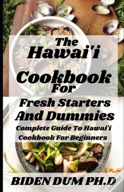 Capa do artigo The Hawai'I Cookbook For Fresh Starters And Dummies