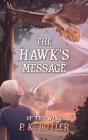 The Hawk'S Message - Preview