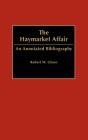The Haymarket Affair - Preview