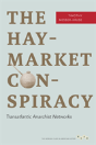 The Haymarket Conspiracy - Preview