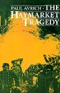 The Haymarket Tragedy - Preview
