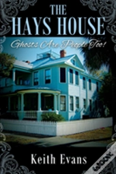 The Hays House