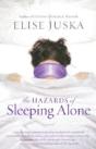 The Hazards Of Sleeping Alone - Preview