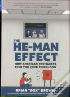 The He-Man Effect