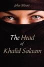 The Head Of Khalid Salaam - Preview