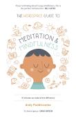 The Headspace Guide To... Mindfulness & Meditation