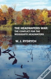 The Headwaters War