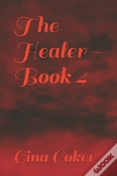 The Healer - Book 4