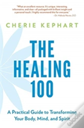 The Healing 100