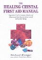 The Healing Crystals First Aid Manual - Preview