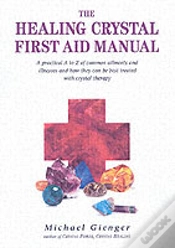 Capa do artigo The Healing Crystals First Aid Manual
