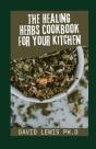 The Healing Herbs Cookbook For Your Kitchen - Preview