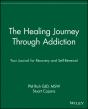 The Healing Journey Through Addiction - Preview