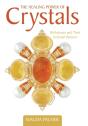 The Healing Power Of Crystals - Preview