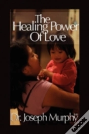 Capa do artigo The Healing Power Of Love