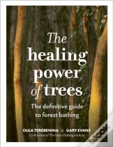 The Healing Power Of Trees