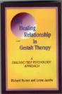 The Healing Relationship In Gestalt Therapy - Preview