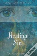 The Healing Sin