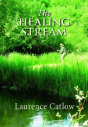 The Healing Stream - Preview
