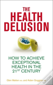 Capa do artigo The Health Delusion