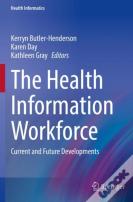 The Health Information Workforce