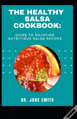 Capa do artigo The Healthy Salsa Cookbok