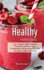 The Healthy Smoothie - Preview