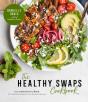 The Healthy Swaps Cookbook - Preview