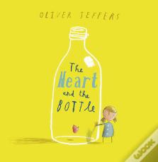 The Heart And The Bottle