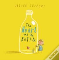 The Heart And The Bottle