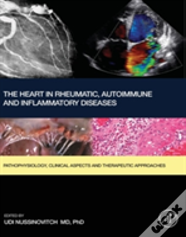 The Heart In Rheumatic, Autoimmune And Inflammatory Diseases