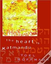 The Heart Is Katmandu