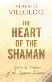 The Heart Of The Shaman
