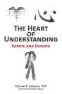 The Heart Of Understanding: Karate And K - Preview