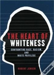 Capa do artigo The Heart Of Whiteness