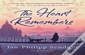 The Heart Remembers